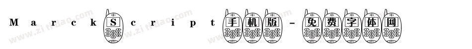 Marck Script手机版字体转换